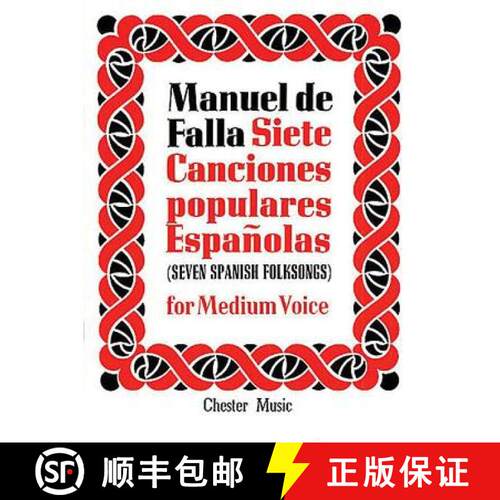 【3-4周达】de Falla: 7 Canciones Populares Espanolas: For Medium Voice and Piano [9780711943186]