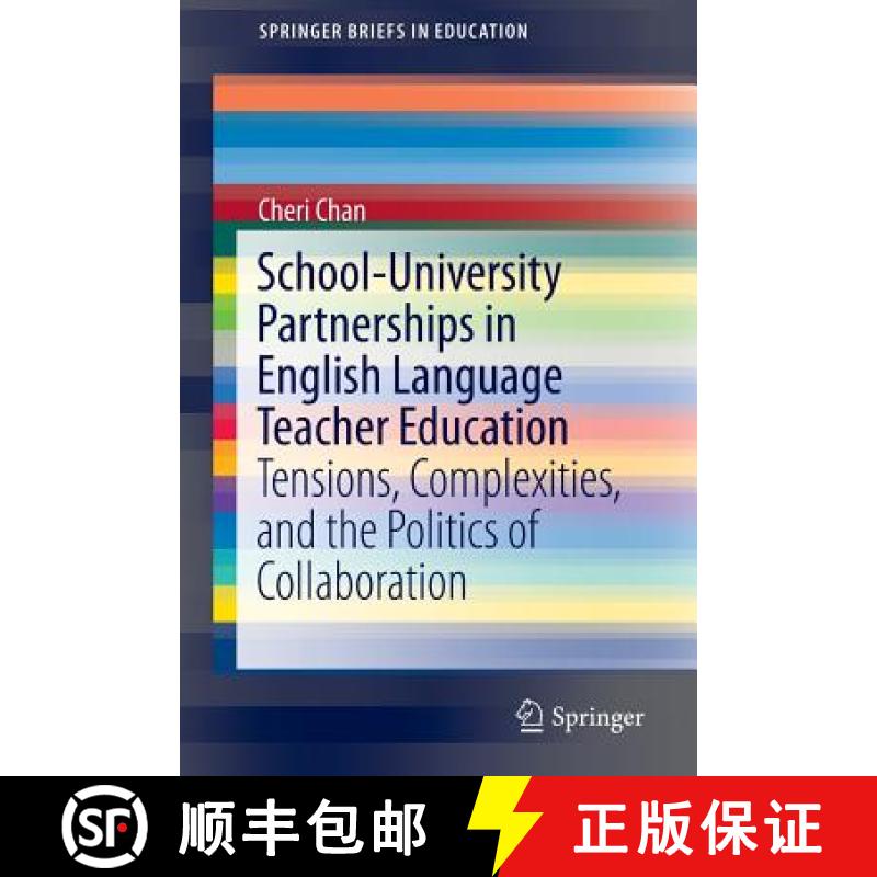 【3-4周达】School-University Partnerships in English Language Teacher Education : Tensions, Complexit... [9783319326177]
