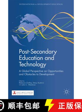 【3-4周达】Post-Secondary Education and Technology: A Global Perspective on Opportunities and Obstacl... [9780230338319]
