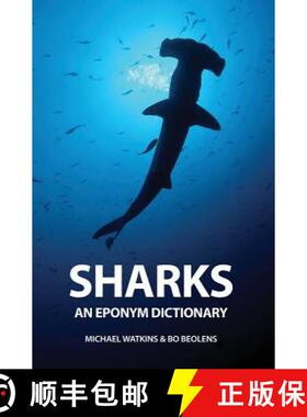 【3-4周达】Sharks: An Eponym Dictionary [9781907807930]