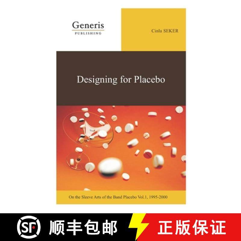预订 Designing for Placebo: On the Sleeve Arts of the Band Placebo Vol.1, 1995-2000 [9789975154208]