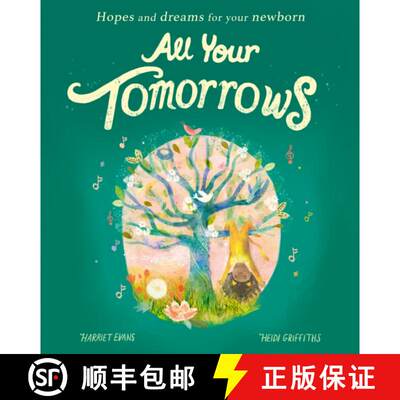 【3-4周达】All Your Tomorrows: Hopes and dreams for your newborn [9781838916138]