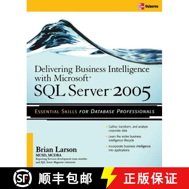 【4周达】Delivering Business Intelligence with Microsoft SQL Server 2005: Utilize Microsoft's Data Wa... [9780072260908]