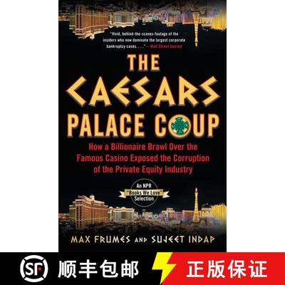 【3-4周达】凯撒宫政变 The Caesars Palace Coup: How a Billionaire Brawl Over the Famous Casino Exposed... [9781635767742]