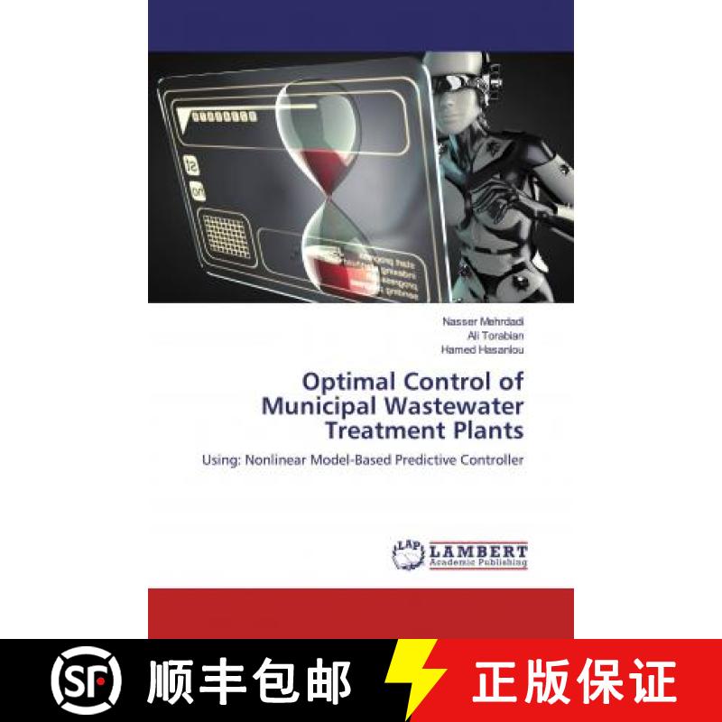 预订 Optimal Control of Municipal Wastewater Treatment Plants [9786200295361]