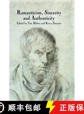 【3-4周达】Romanticism, Sincerity and Authenticity [9781349302666]