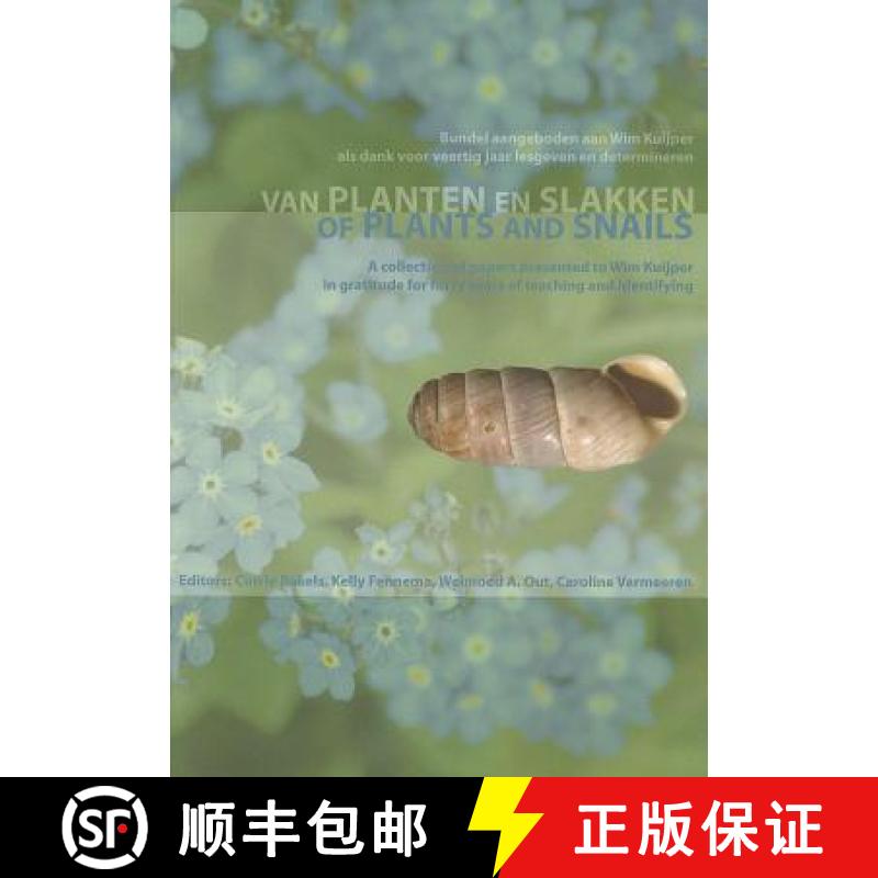 【3-4周达】Van Planten En Slakken/Of Plants And Snails: Bundel Aangeboden Aan Wim Kuijper ALS Dank Vo... [9789088900518]