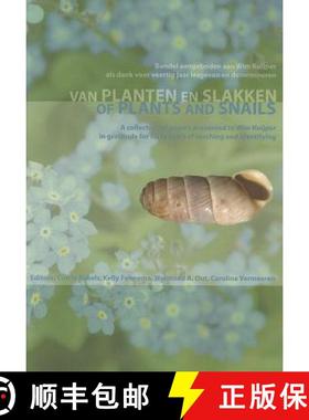 【3-4周达】Van Planten En Slakken/Of Plants And Snails: Bundel Aangeboden Aan Wim Kuijper ALS Dank Vo... [9789088900518]
