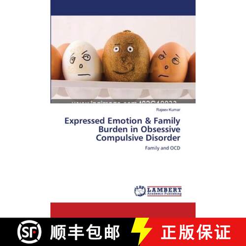预订 Expressed Emotion & Family Burden in  Obsessive Compulsive Disorder [9783659131776]