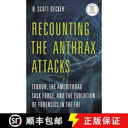 【3-4周达】精装 Recounting the Anthrax Attacks : Terror, the Amerithrax Task Force, and the Evolution... [9781538101490]