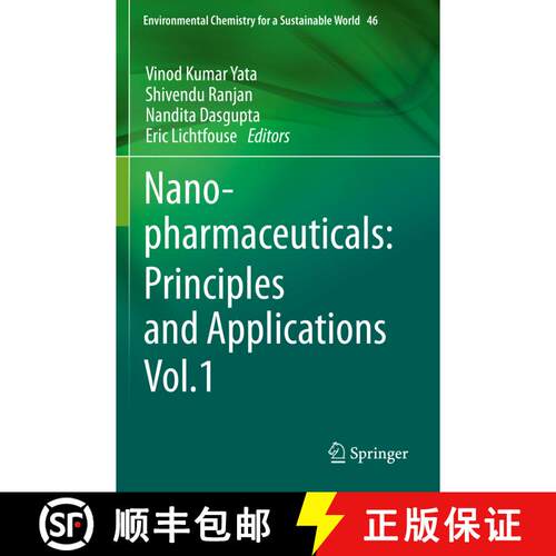 【3-4周达】Nanopharmaceuticals: Principles and Applications Vol. 1 [9783030449278]