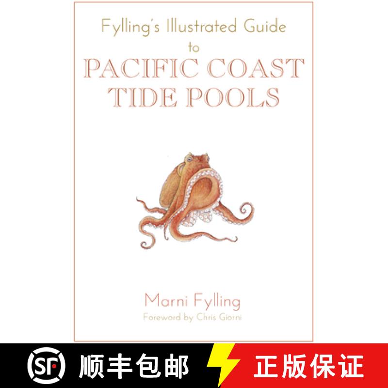 【3-4周达】Fylling's Illustrated Guide to Pacific Coast Tide Pools [9781597143028]