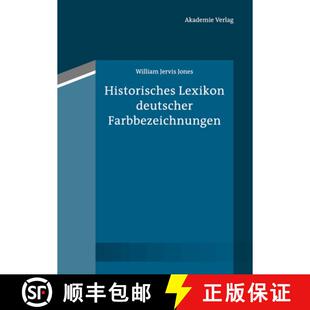 【3-4周达】精装 Historisches Lexikon Deutscher Farbbezeichnungen [9783050059532]