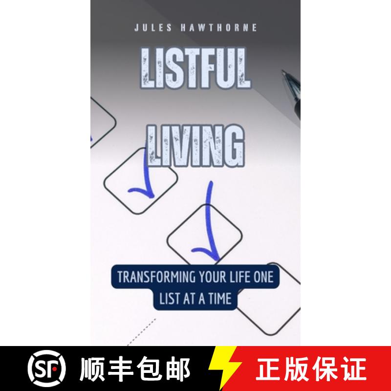 【3-4周达】Listful Living: Transforming Your Life One List at a Time [9798330323234]