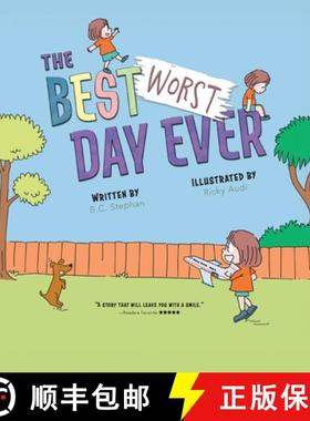 预订 The Best Worst Day Ever: A Children's Book That Inspires a Positive Mindset for Ages 4-8 [9781958958001]