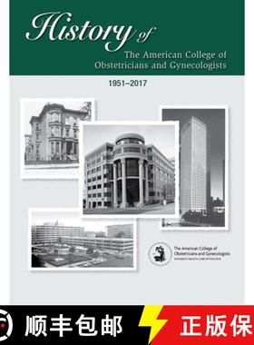 预订 History of the American College of Obstetricians and Gynecologists [9781934984857]