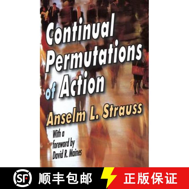 【3-4周达】Continual Permutations of Action [9780202362458]