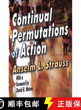 【3-4周达】Continual Permutations of Action [9780202362458]