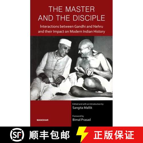 【3-4周达】精装 The Master and the Disciple – Interactions Beteen Gandhi and Nehru and Their Impact ... [9788173048968]
