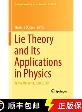 【3-4周达】Lie Theory and Its Applications in Physics : Varna, Bulgaria, June 2019 [9789811577772]