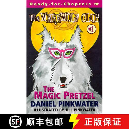 【3-4周达】The Magic Pretzel: Ready for Chapters 1volume 1 [9780689837906]
