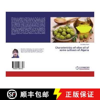 预订 Characteristics of olive oil of some cultivars of Algeria [9786202063746]