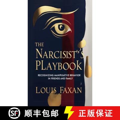 【3-4周达】The Narcissist's Playbook: Recognizing Manipulative Behavior in Friends and Family [9798330533572]