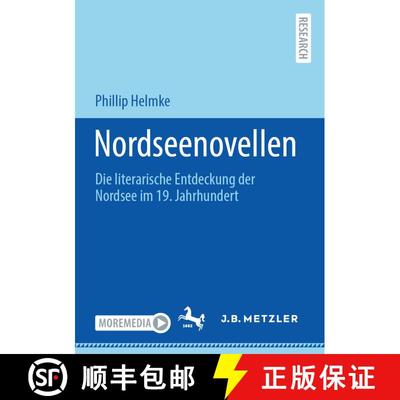 【3-4周达】Nordseenovellen: Die literarische Entdeckung der Nordsee im 19. Jahrhundert [9783662712504]
