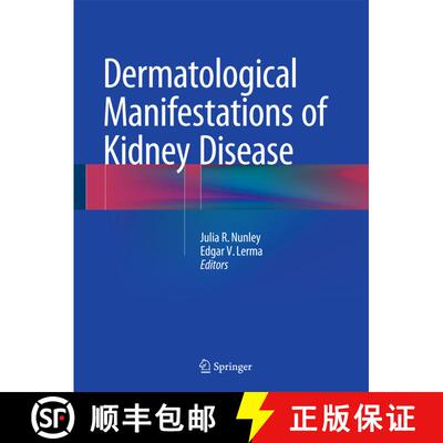 【3-4周达】精装 Dermatological Manifestations of Kidney Disease [9781493923946]