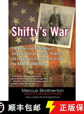【3-4周达】Shifty's War: The Authorized Biography of Sergeant Darrell Shifty Powers, the Legendary Sh... [9780425247372]