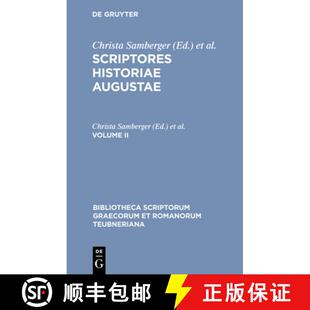 【3-4周达】Scriptores historiae Augustae, Volume II, Bibliotheca scriptorum Graecorum et Romanorum Te... [9783598717666]