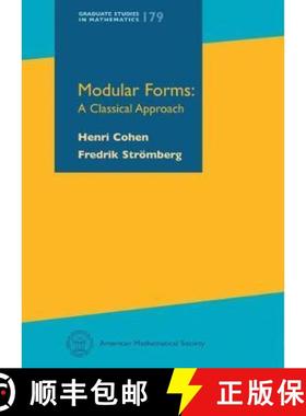 现货 模形式 Modular Forms: A Classical Approach [9780821849477]