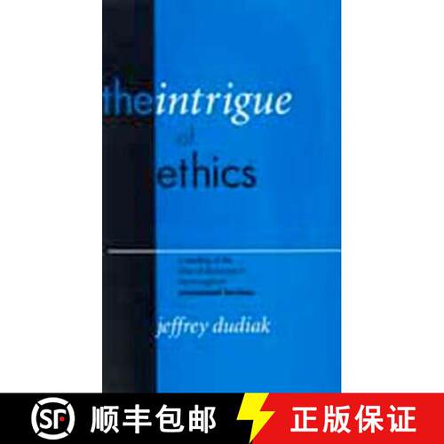 【3-4周达】精装 The Intrigue of Ethics – A Reading of the Idea of Discourse in the Thought of Emmanu... [9780823220922]