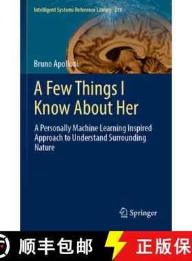 【3-4周达】A Few Things I Know About Her : A Personally Machine Learning Inspired Approach to Underst... [9783030943813]