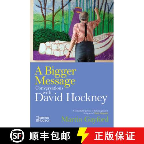 【3-4周达】A Bigger Message: Conversations with David Hockney [9780500298350]