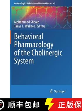 【3-4周达】Behavioral Pharmacology of the Cholinergic System [9783030560126]