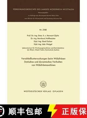 【3-4周达】Verschleissuntersuchungen Beim Walzfrasen Statisches Und Dynamisches Verhalten Von Walzfra... [9783531021881]