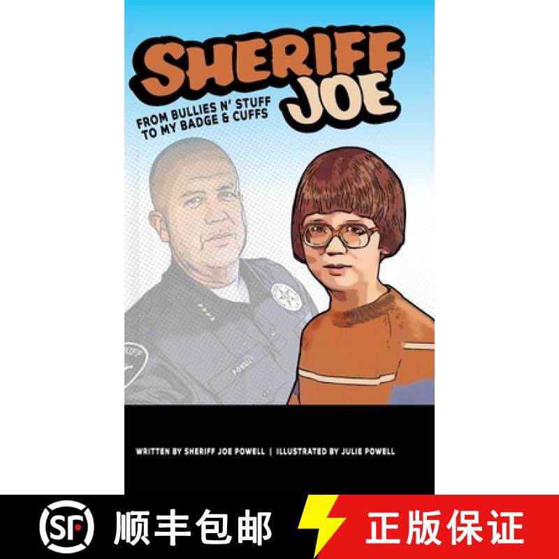 【3-4周达】Sheriff Joe: From Bullies N' Stuff to My Badge & Cuffs [9781638371199]