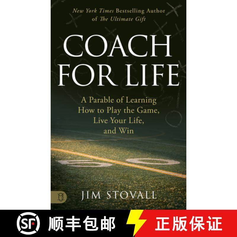 【3-4周达】Coach for Life: A Parable of Learning How to Play the Game, Live Your Life, and Win [9781640956063]