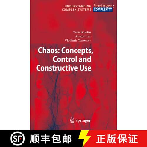 【3-4周达】Chaos: Concepts, Control and Constructive Use [9783642269226]