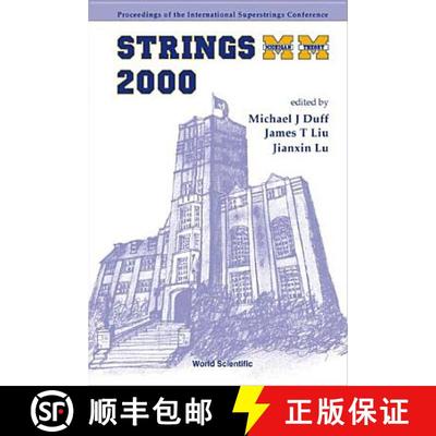【3-4周达】Strings 2000, Proceedings Of The 2000 International Superstrings Conference: - Strings 200... [9789810245092]