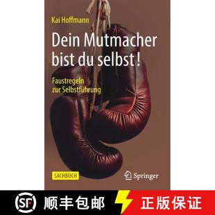 zur 9783658309886 Dein selbst bist 4周达 Mutmacher Selbstführung Faustregeln