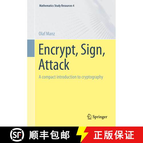 【3-4周达】Encrypt, Sign, Attack : A compact introduction to cryptography (1st ed. 2022) [9783662660140]