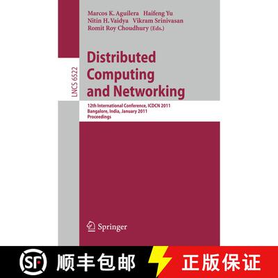 【3-4周达】Distributed Computing and Networking: 12th International Conference, ICDCN 2011, Bangalore... [9783642176784]