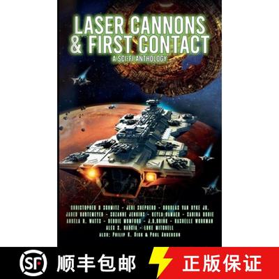 【3-4周达】Laser Cannons & First Contact (a Sci-Fi Anthology) [9798227128973]