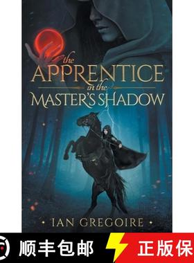 【3-4周达】The Apprentice In The Master's Shadow [9781999600938]