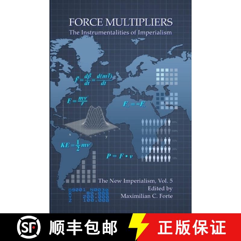 【3-4周达】Force Multipliers: The Instrumentalities of Imperialism [9780986802164]