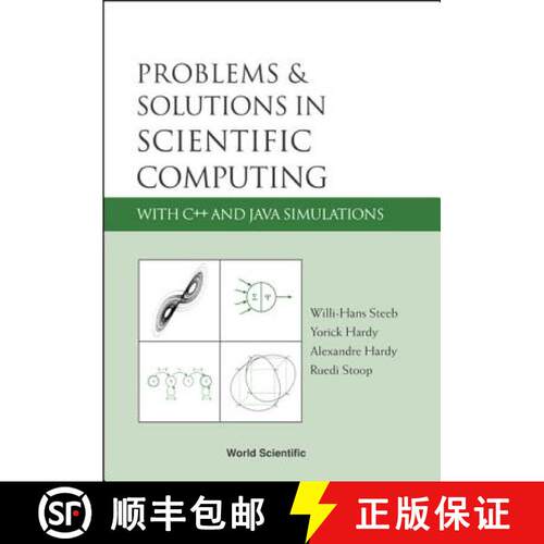 预订 精装 Problems And Solutions In Scientific Computing With C++ And Java Simulations [9789812561121]