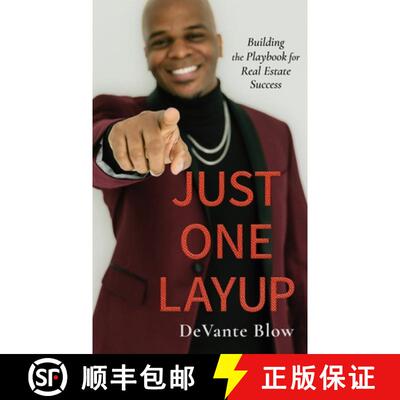 【3-4周达】Just One Layup: Building the Playbook for Real Estate Success [9798991006224]