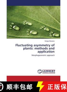 预订 Fluctuating asymmetry of plants: methods and application [9783659707346]